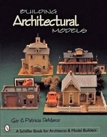 Building Architectural Models (Paperback) - Guy De Marco Photo