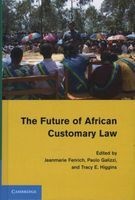The Future of African Customary Law (Hardcover) - Jeanmarie Fenrich Photo