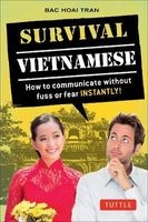 Survival Vietnamese: Vietnamese Phrasebook (Paperback) - Bac Hoai Tran Photo