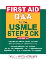 First Aid Q&A for the USMLE Step 2 CK (Paperback, 2nd Revised edition) - Tao Le Photo