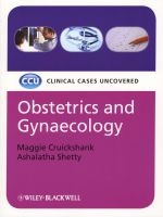 Obstetrics and Gynaecology - Clinical Cases Uncovered (Paperback) - Maggie Cruickshank Photo