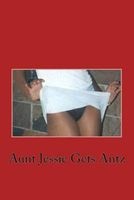 Aunt Jessie Gets Antz - Me and My Aunt? (Paperback) - Emma Goldstein Photo