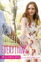 Now I'll Tell You Everything (Paperback, Reprint) - Phyllis Reynolds Naylor Photo