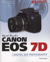 's Canon EOS 7D Guide to Digital SLR Photography (Paperback, New) - David Busch Photo