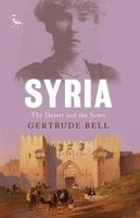 Syria - The Desert and the Sown (Paperback, Revised edition) - Gertrude Bell Photo