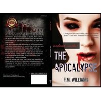 The Apocalypse (Paperback) - T M Williams Photo