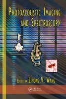 Photoacoustic Imaging and Spectroscopy (Hardcover) - Lihong V Wang Photo