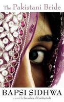 The Pakistani Bride (Paperback, American) - Bapsi Sidhwa Photo