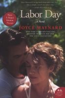 Labor Day - A Novel (Paperback, Movie Tie- In Edition) - Joyce Maynard Photo