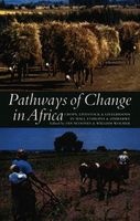 Pathways of Change in Africa - Crops, Livestock and Livelihoods in Mali, Ethiopia and Zimbabwe (Paperback) - Ian Scoones Photo