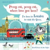 Pussy Cat, Pussy Cat, Where Have You Been? I've Been to London to Visit the Queen (Hardcover) - Russell Punter Photo