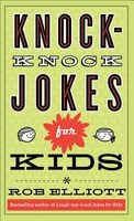 Knock-Knock Jokes for Kids (Paperback) - Rob Elliott Photo