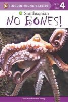 No Bones! (Hardcover) - Karen Romano Young Photo