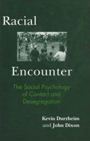 Racial Encounter (Hardcover, Annotated Ed) - Kevin Durrheim Photo