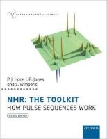 NMR: The Toolkit - How Pulse Sequences Work (Paperback, 2nd Revised edition) - Peter Hore Photo