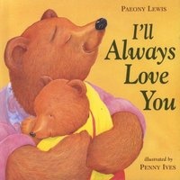I'LL Always Love You (Hardcover) - P Lewis Photo