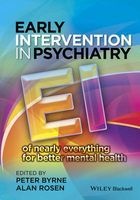 Early Intervention in Psychiatry - Early Intervention of Nearly Everything for Better Mental Health (Hardcover) - Peter Byrne Photo