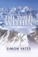 The Wild Within (Hardcover) - Simon Yates Photo