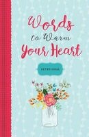 Words to Warm Your Heart Devotional (Hardcover) - Ellie Claire Photo
