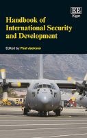 Handbook of International Security and Development (Hardcover) - Paul Jackson Photo