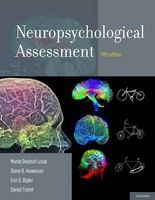 Neuropsychological Assessment (Hardcover, 5th Revised edition) - Muriel Deutsch Lezak Photo