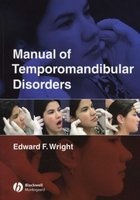 Manual of Temporomandibular Disorders, v. 2 (Paperback, 2nd Revised edition) - Edward F Wright Photo
