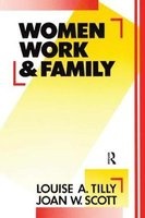 Women, Work and Family (Paperback, New Ed) - Louise A Tilly Photo
