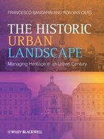 The Historic Urban Landscape (Paperback) - Francesco Bandarin Photo