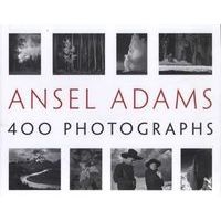 ' 400 Photographs (Hardcover) - Ansel Adams Photo