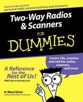 Two-way Radios & Scanners For Dummies (Paperback) - Ward Silver Photo