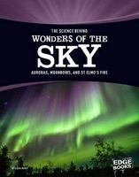 The Science Behind Wonders of the Sky - Auroras, Moonbows, and St. Elmo S Fire (Paperback) - Allan Morey Photo