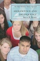 Adolescence and Delinquency - An Object-Relations Theory Approach (Hardcover) - Bruce R Brodie Photo