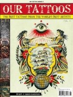 Our Tattoos, Volume 4 - The Best Tattoos from the World's Best Artists (Paperback) - Adam Lockman Photo