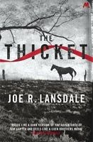 The Thicket (Paperback) - Joe R Lansdale Photo