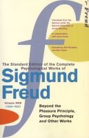 The Complete Psychological Works of , Vol. 18 - "Beyond the Pleasure Principle", "Group Psychology" and Other Works (Paperback, New Ed) - Sigmund Freud Photo