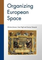 Organizing European Space (Paperback) - Christer Jonsson Photo