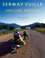 College Physics, Volume 1 (Hardcover, 10th Revised edition) - Raymond A Serway Photo
