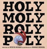 Holy Moly Roly Poly (Large print, Hardcover, large type edition) - Steve Duman Photo