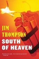 South of Heaven (Paperback) - Jim Thompson Photo