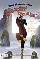 The Awesome Boxin' Doxin' (Paperback) - Gary Christopherson Photo