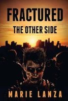 Fractured (Paperback) - Marie Lanza Photo