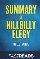 Summary of Hillbilly Elegy - By J.D. Vance Includes Key Takeaways & Analysis (Paperback) - Fastreads Photo