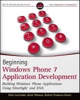 Beginning Windows Phone 7 Application Development - Building Windows Phone Applications Using Silverlight and Xna (Online resource) - Nick Lecrenski Photo
