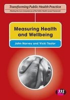 Measuring Health and Wellbeing (Paperback) - John H Harvey Photo