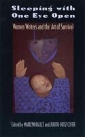 Sleeping with One Eye Open - Women Writers and the Art of Survival (Paperback) - Marilyn Kallet Photo