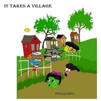 It Takes a Village (Paperback) - Bernetta W Farmer Photo
