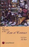 Principles of the Law of Contract (Paperback, 6th Revised edition) - AJ Kerr Photo