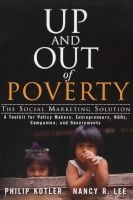 Up And Out Of Poverty - The Social Marketing Solution (Paperback) - Philip Kotler Photo