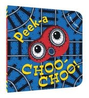 Peek-A Choo-Choo! (Board book) - Nina Laden Photo