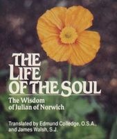 Life of the Soul - Wisdom of  (Paperback) - Julian of Norwich Photo